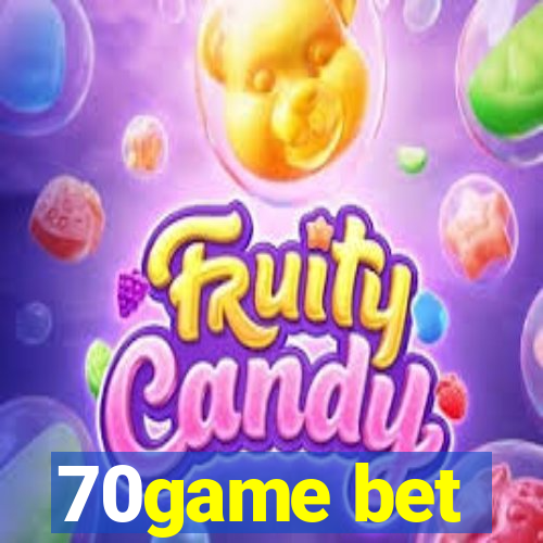70game bet